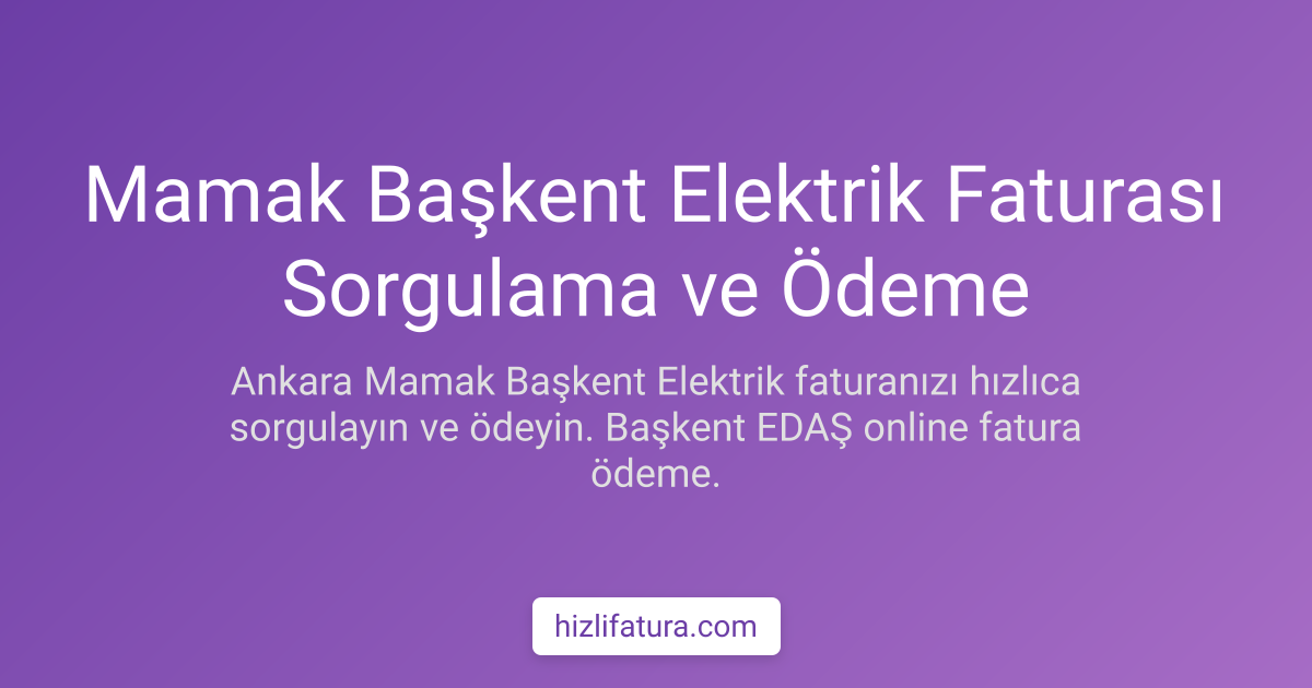 Mamak Elektrik Faturası Ödeme - Ankara Yöntemleri