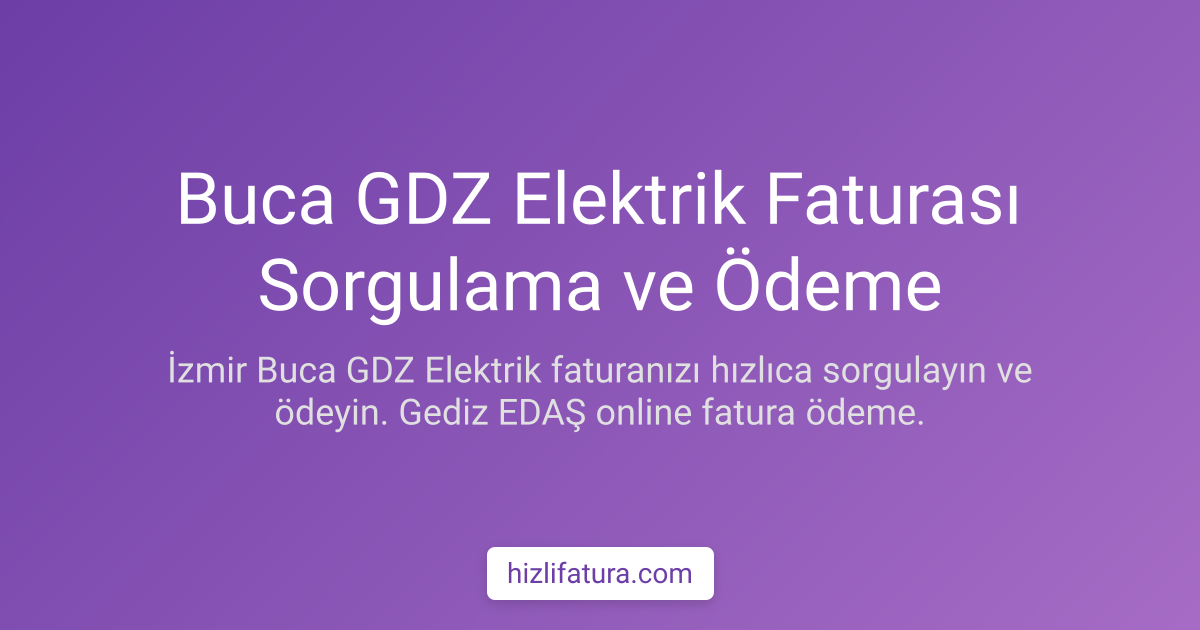 Buca Elektrik Faturası Ödeme - İzmir Yöntemleri