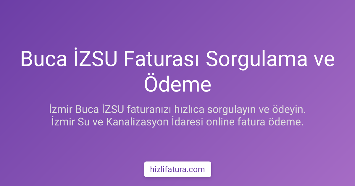 Buca Su Faturası Ödeme - İzmir Yöntemleri