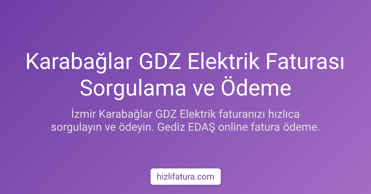 Karabağlar Elektrik Faturası Ödeme - İzmir Yöntemleri