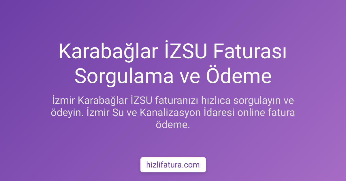 Karabağlar Su Faturası Ödeme - İzmir Yöntemleri