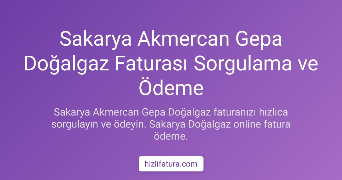 Sakarya Doğalgaz Faturası